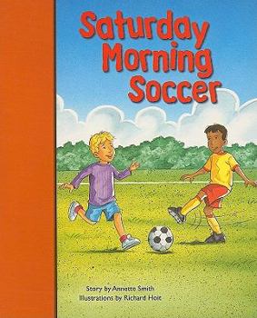 Paperback Rigby PM Stars Bridge Books: Individual Student Edition Orange Saturday Morning Soccer Book