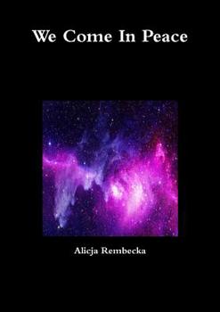 Paperback We Come In Peace Book