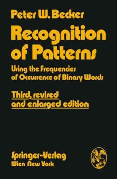 Paperback Recognition of Patterns: Using the Frequencies of Occurrence of Binary Words Book