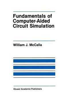 Paperback Fundamentals of Computer-Aided Circuit Simulation Book