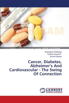 Paperback Cancer, Diabetes, Alzheimer's And Cardiovascular - The Swing Of Connection Book