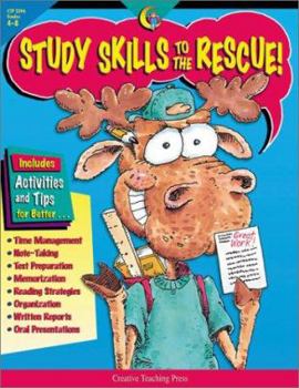 Paperback Study Skills to the Rescue!: Turn Kids Into Super Students Book