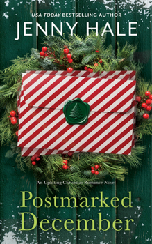 Paperback Postmarked December: An Uplifting Christmas Romance Novel Book