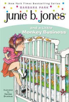 Paperback Junie B. Jones and a Little Monkey Business (Junie B. Jones, No. 2) Book