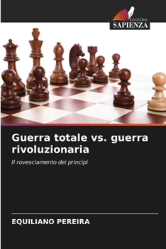 Paperback Guerra totale vs. guerra rivoluzionaria [Italian] Book