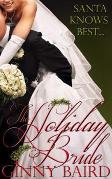 The Holiday Bride - Book #2 of the Holiday Brides