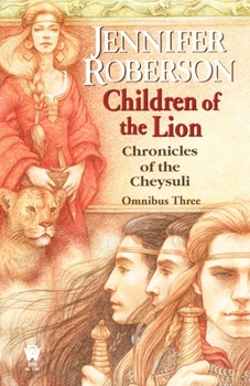 Mass Market Paperback Children of the Lion: Cheysuli Omnibus #3 Book