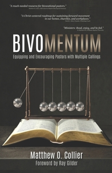 Paperback Bivomentum: Equipping and Encouraging Pastors with Multiple Callings Book