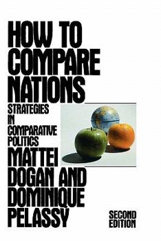 Paperback How to Compare Nations: Strategies in Comparative Politics Book