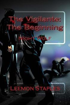 Paperback The Vigilante: The Beginning Book