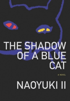 Shadow of a Blue Cat - Book  of the Japanese Literature