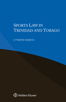 Paperback Sports Law in Trinidad and Tobago Book
