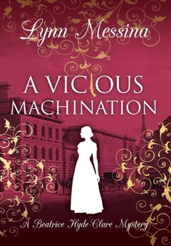 Hardcover A Vicious Machination: A Regency Cozy Book