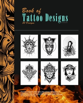 Paperback Book of Tattoo Designs: 50 Remarkable and Modern Tattoo Sketches Book