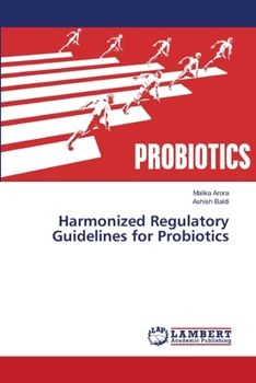 Paperback Harmonized Regulatory Guidelines for Probiotics Book