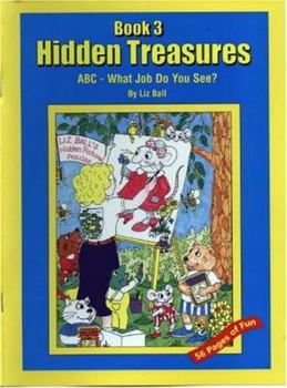 Paperback Abc-What Job Do You See? (Hidden Treasures, 3) Book