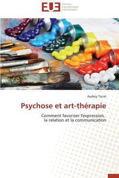 Paperback Psychose et art-thérapie [French] Book