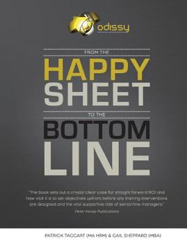 Paperback From the Happy Sheet to the Bottom Line Book