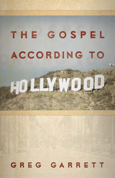 Paperback The Gospel According to Hollywood Book
