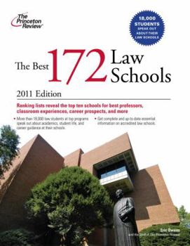 Paperback The Best 172 Law Schools, 2011 Edition (Graduate School Admissions Guides) Book