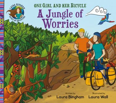 Paperback A Jungle of Worries - One Girl and Her Bicycle series Book