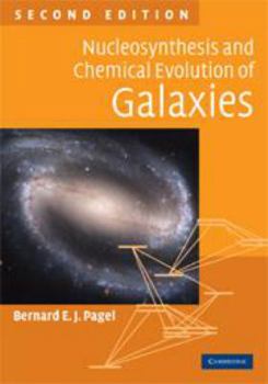 Electronics Nucleosynthesis and Chemical Evolution of Galaxies Book