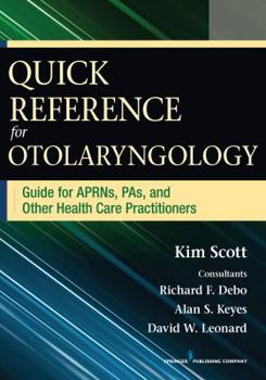 Paperback Quick Reference for Otolaryngology: Guide for Aprns, Pas, and Other Healthcare Practitioners Book