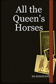 Hardcover All the Queen's Horses Book