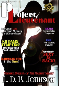 Hardcover Project Lieutenant: Episode #3 of The Kapahu Series Book