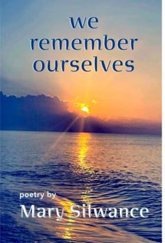 Paperback We Remember Ourselves Book