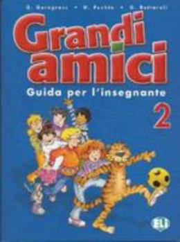 Grandi Amici 2 - Guida Insignante