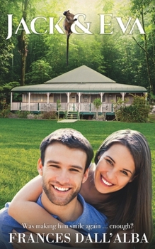 Paperback Jack & Eva: Broody meets bubbly ... and a bunch of cuddly tree kangaroos. An emotional and passionate contemporary romance set in Australia Book