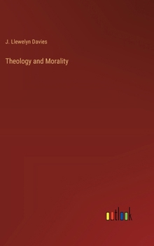 Hardcover Theology and Morality Book