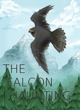 Paperback The Falcon Haunting (Chronicles of the Half Blood Siren) Book