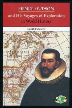 Library Binding Henry Hudson and His Voyages of Exploration in World History Book