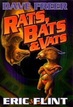 Rats, Bats and Vats - Book #1 of the Rats and the Bats