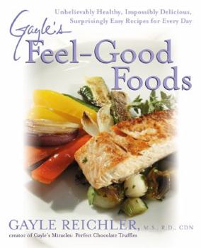 Paperback Gayle's Feel-Good Foods Book