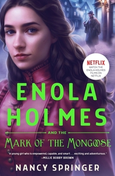 Paperback Enola Holmes and the Mark of the Mongoose Book