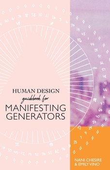 Paperback Human Design Guidebook for Manifesting Generators Book