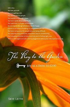 The Key to the Garden: Joy as a Path to God