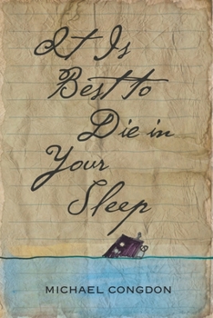 Paperback It Is Best to Die in Your Sleep Book