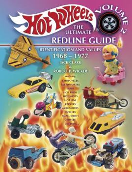 Hardcover Hot Wheels the Ultimate Redline Guide: Identification and Values 1968-1977 Book