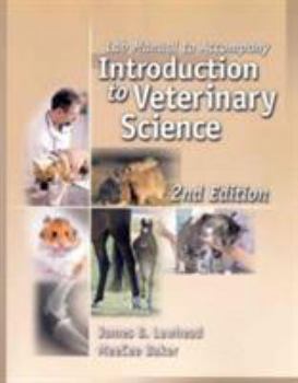 Paperback Lab Manual for Lawhead/Baker's Introduction to Veterinary Science, 2nd Book