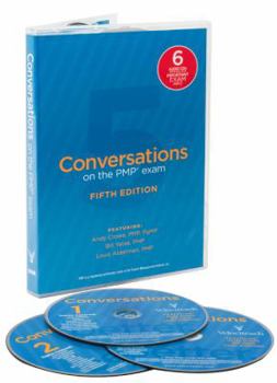 Audio CD Conversations on the Pmp Exam: How to Pass on Your First Try: Fifth Edition Book