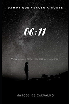 06: 11 - O Amor Que Venceu a Morte