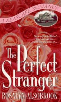 The Perfect Stranger: A Seascape Romance (Seascape Romances) - Book #2 of the Seascape