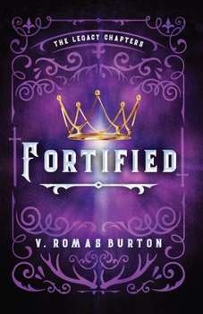 Paperback Fortified: The Legacy Chapters Book 1 Book