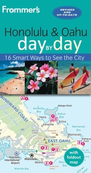 Paperback Frommer's Honolulu and Oahu Day by Day [With Map] Book