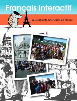 Paperback Francais interactif: Les étudiants Américains en France (French Edition) [French] Book