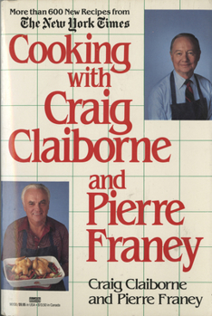 Paperback Cooking with Craig Claiborne and Pierre Franey: A Cookbook Book